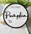 Hey There Pumpkin